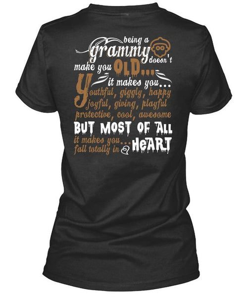 Being A Grammy Doesn't Make You Old T Shirt, Fall Totally In Heart T Shirt