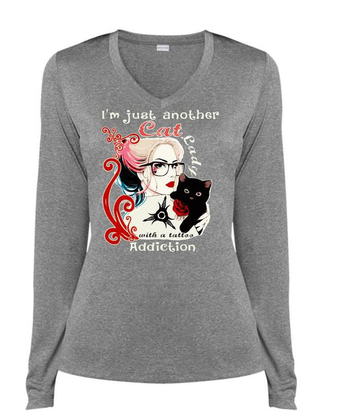 I'm Just Another Cat Lady T Shirt, Tattoo Addiction T Shirt, Cool Shirt (Ladies LS Heather V-Neck)