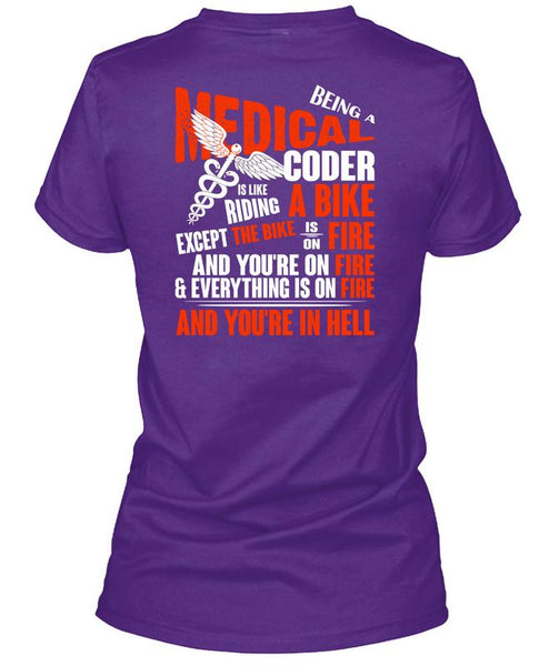 Being A Medical Coder T Shirt, Riding A Bike T Shirt