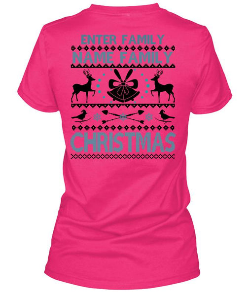 Enter Family Name Family Christmas T Shirt, This Girl Loves Christmas T Shirt