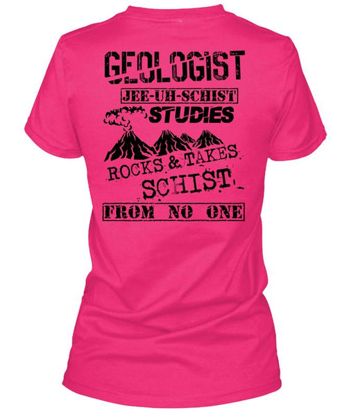 Being A Geologist T Shirt, I Love Geologist T Shirt