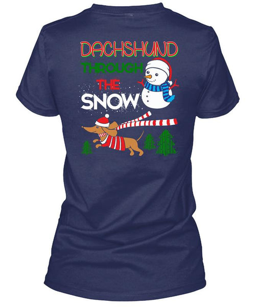 Dachshund Through The Snow T Shirt, I Love Christmas T Shirt