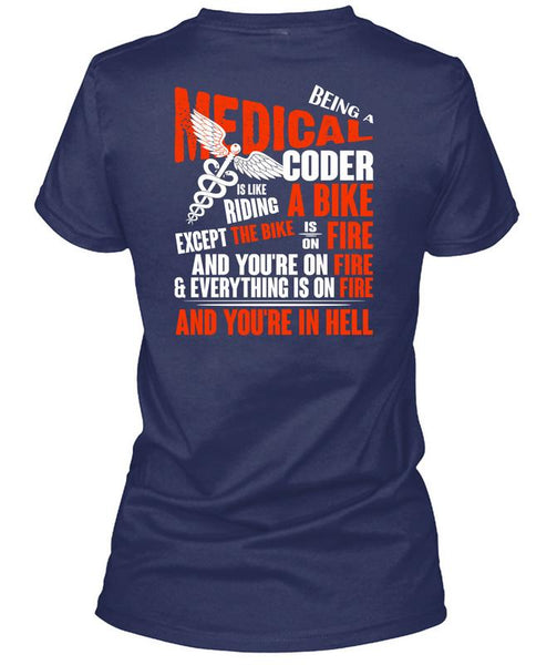 Being A Medical Coder T Shirt, Riding A Bike T Shirt