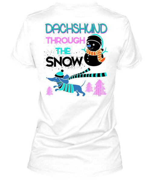 Dachshund Through The Snow T Shirt, This Girl Loves Christmas T Shirt