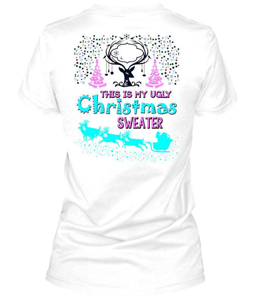 This Is My Ugly Christmas Sweater T Shirt, This Girl Loves Christmas T Shirt