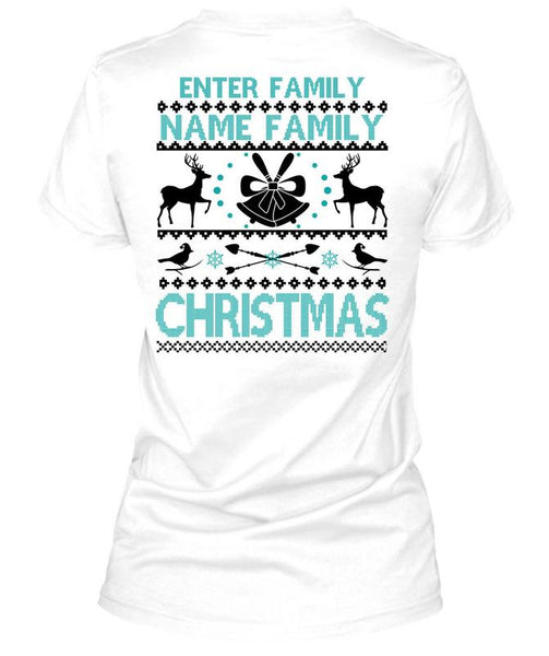 Enter Family Name Family Christmas T Shirt, This Girl Loves Christmas T Shirt