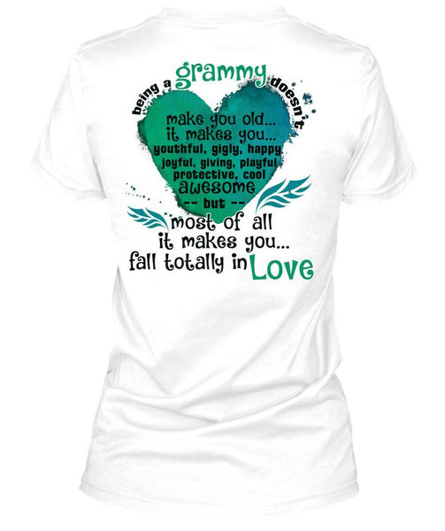 Being A Grammy Doesn't Make You Old T Shirt, I Love Grandmother T Shirt