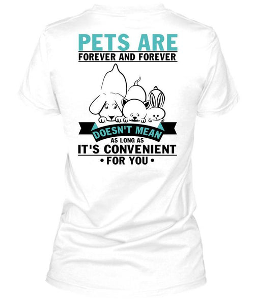 Pets Are Forever T Shirt, I Love My Dog T Shirt