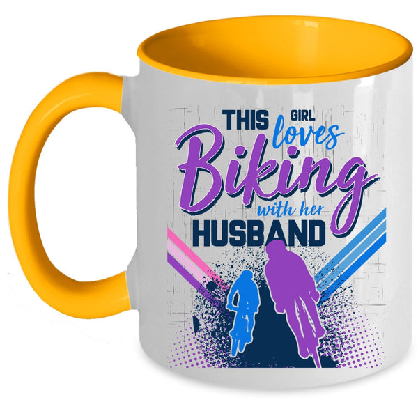 Cute Love Coffee Mug, This Girl Loves Biking With Her Husband Accent Mug