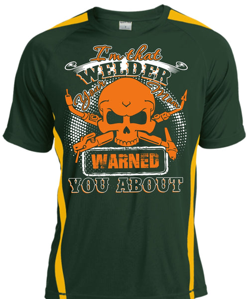 I'm That Welder Your Mom T Shirt, Being A Welder T Shirt, Cool Shirt