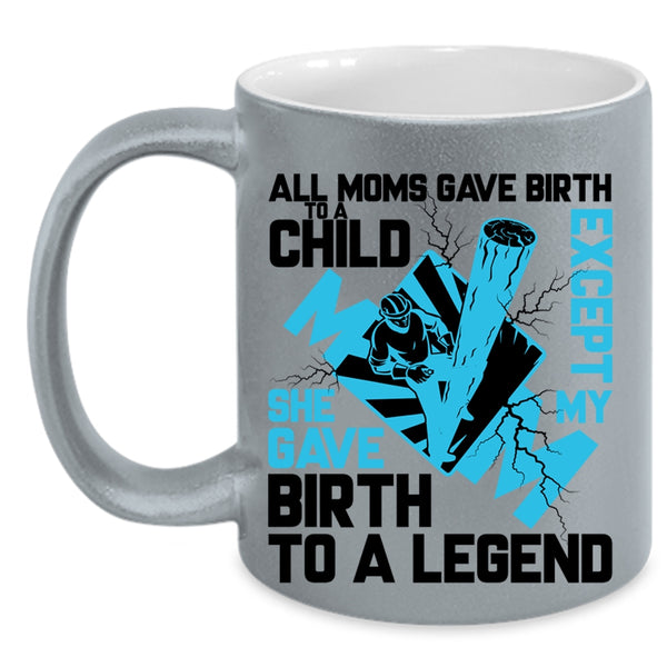My Mom Gave Birth To A Lineman Coffee Mug, All Moms Gave Birth To A Child Accent Mug