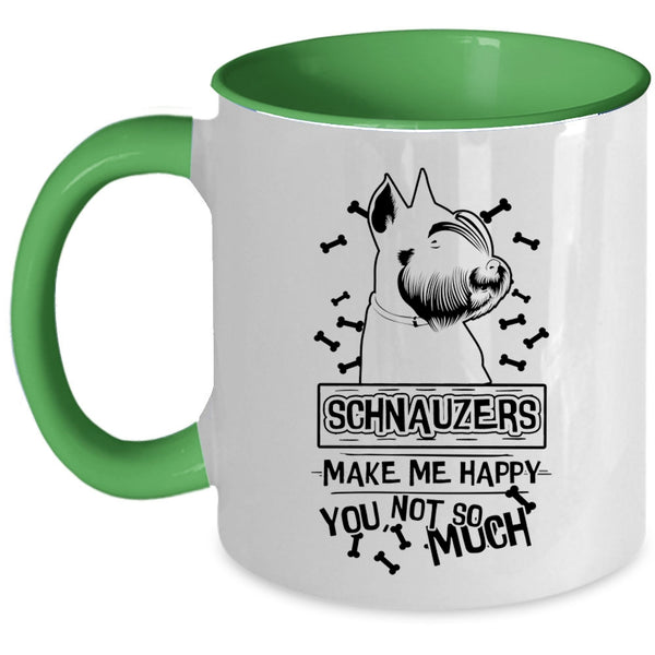 Schnauzer Lovers Coffee Mug, Schnauzers Make Me Happy Accent Mug