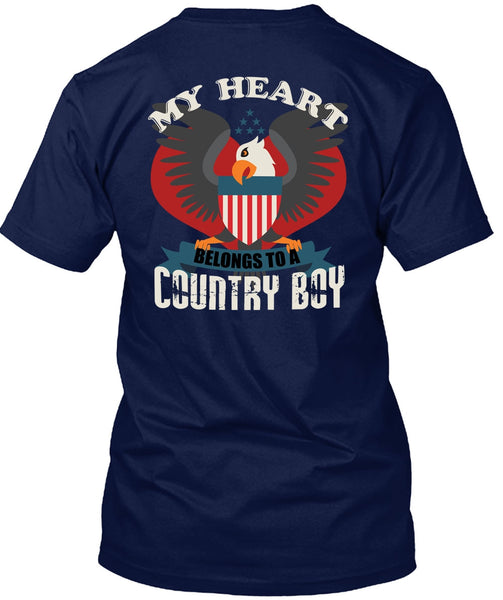 My Heart Belongs To A Country Boy T Shirt, Being A Veteran T Shirt