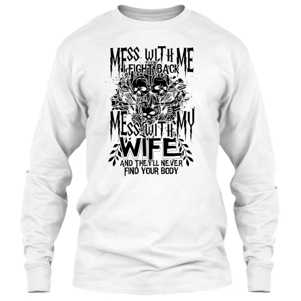 Mess With Me I Fight Back T Shirt, Coolest Husband T Shirt