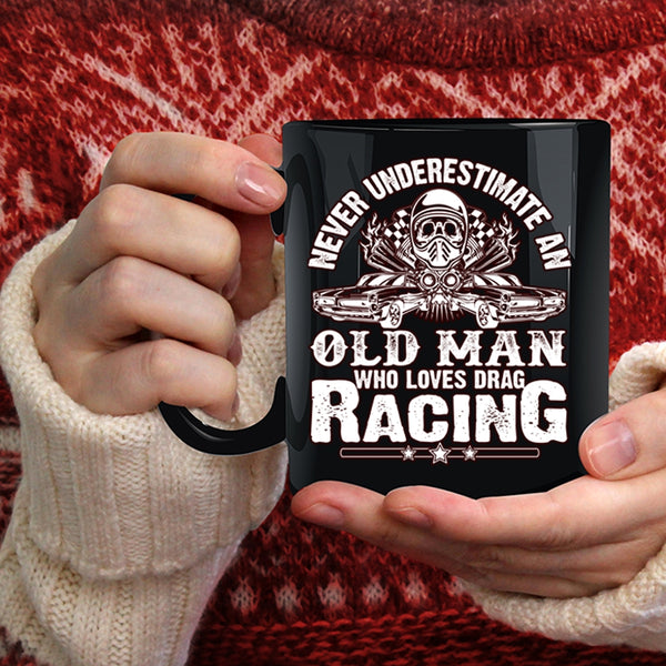 An Old Man Loves Drag Racing Coffee Mug, Awesome Grandpas Coffee Cup