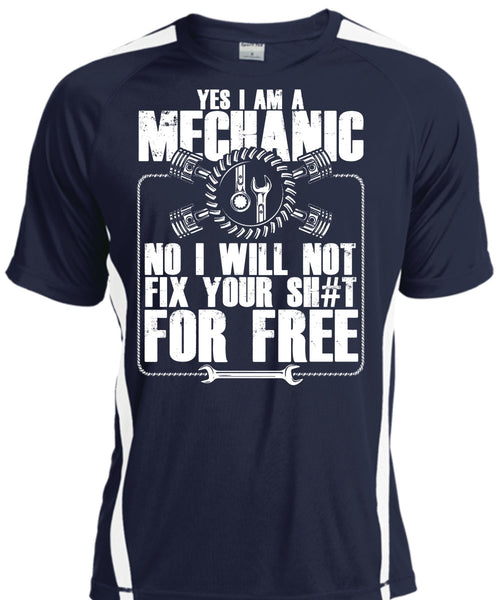 Yes I Am A Mechanic T Shirt, I Will Not Fix T Shirt, Cool Shirt