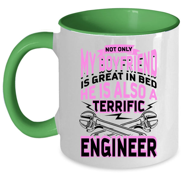 He Is A Terrific Engineer Coffee Mug, My Boyfriend Accent Mug