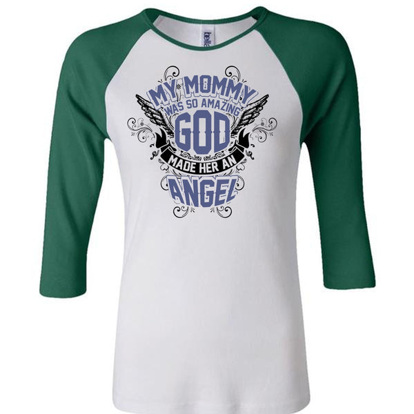My Mommy Was So Amazing God T Shirt, I Love Mom T Shirt, Awesome T-Shirts