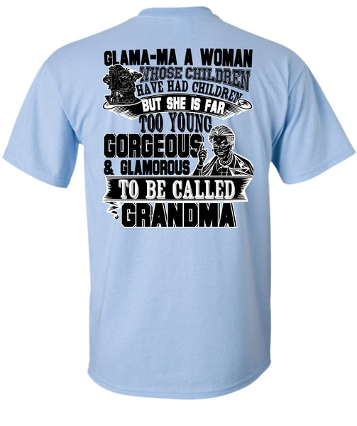 Glamorous To Be Called Grandma T Shirt, I Love Nana T Shirt