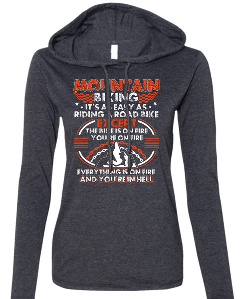 Mountain Biking T Shirt, Riding A Road Bike T Shirt (Anvil Ladies Ringspun Hooded)