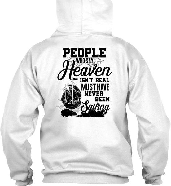 Never Been Sailing T Shirt, I Love Sailor T Shirt