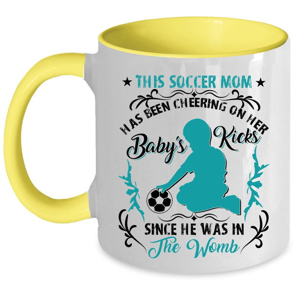 Cute Soccer Mom Coffee Mug, This Soccer Mom Has Been Cheering Accent Mug