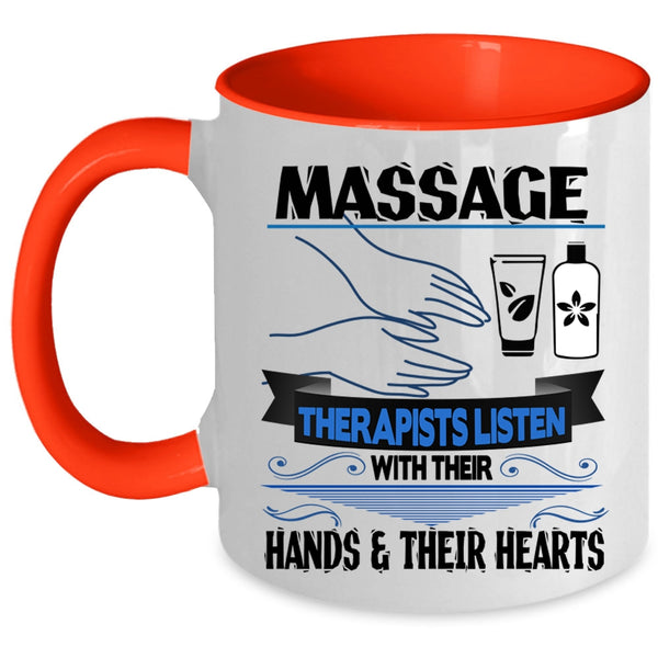 Their Hand And Their Heart Coffee Mug, Massage Therapists Accent Mug