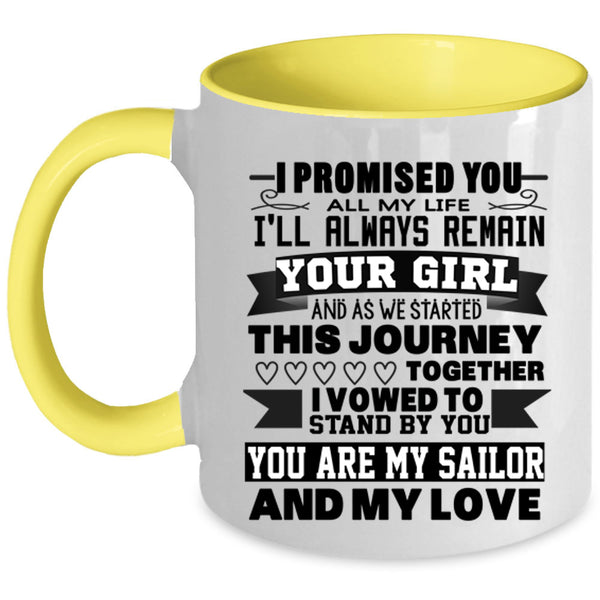 My Love Coffee Mug, You Are My Sailor Accent Mug