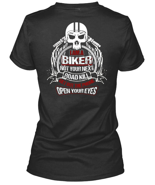 I Am A Biker T Shirt, Road Kill T Shirt