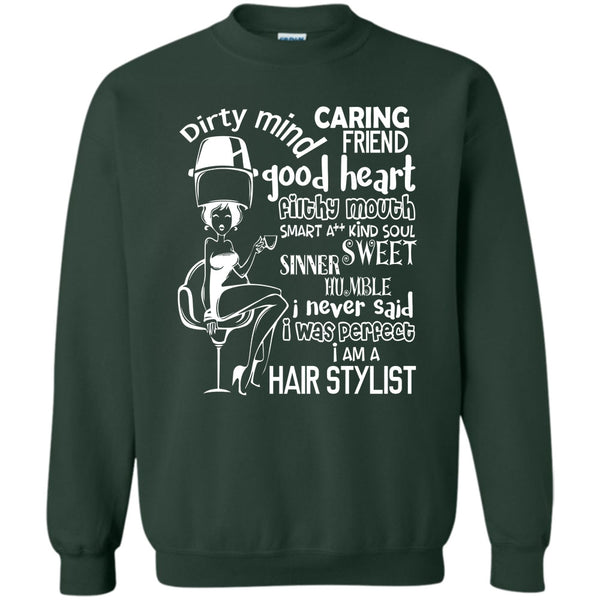 I Am A Hair Stylist T Shirt, Coolest Hairstylist Sweatshirt