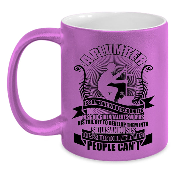 Cool Plumber Coffee Mug, Plumber Accent Mug