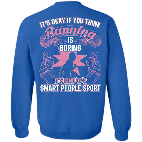 Smart People Sport T Shirt, I Love Running Sweatshirt
