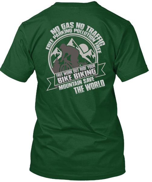 Ride Your Bike Biking T Shirt, Mountain Save The World T Shirt