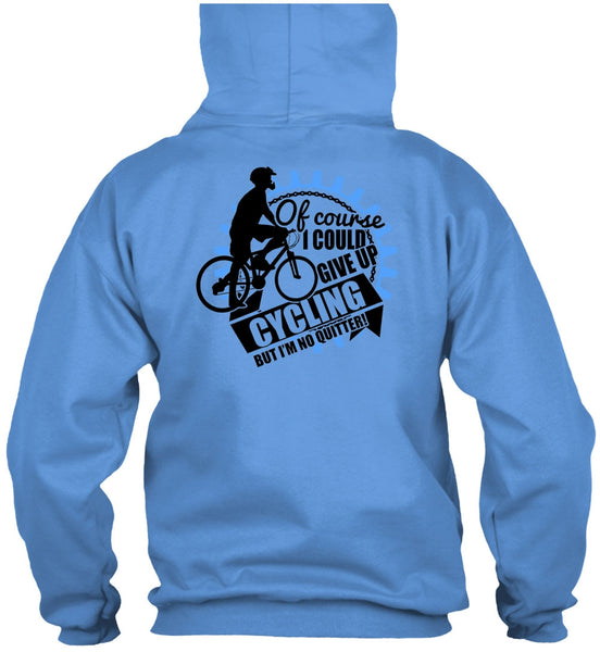 I Could Give Up Cycling T Shirt, I Love Biking T Shirt