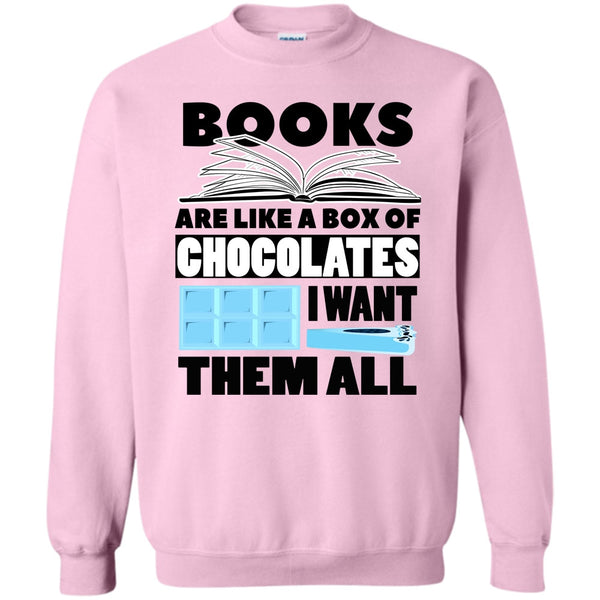 Coolest Book T Shirt, Books Are Like A Box Of Chocolates Sweatshirt