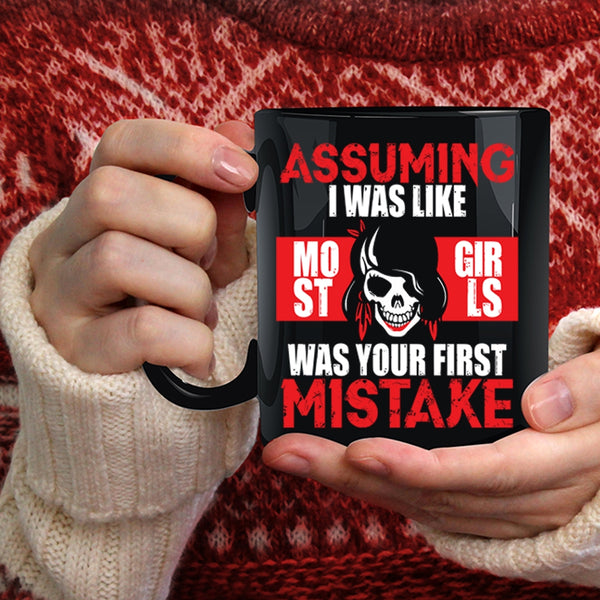 I Was Like Most Girls Coffee Mug, Cool Gift For My Daughter Coffee Cup