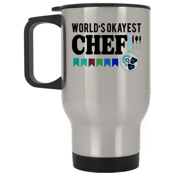 Cool Gift For Chef Travel Mug, World's Okayest Chef Mug