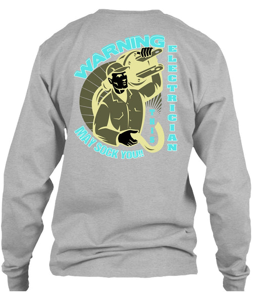 Warning Electrician T Shirt, I Love Electrician T Shirt