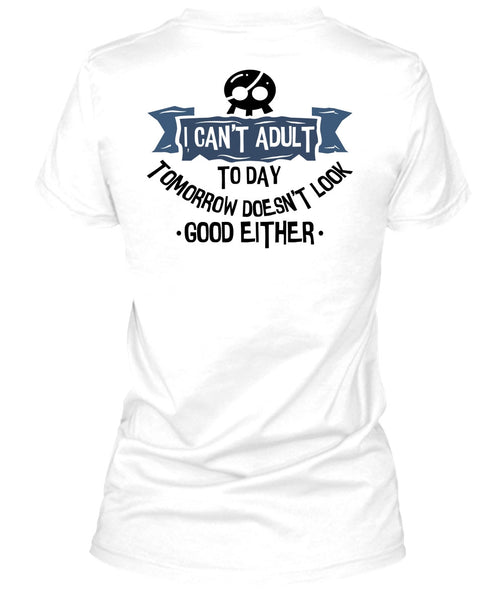 I Can't Adult T Shirt, I Love Teen T Shirt