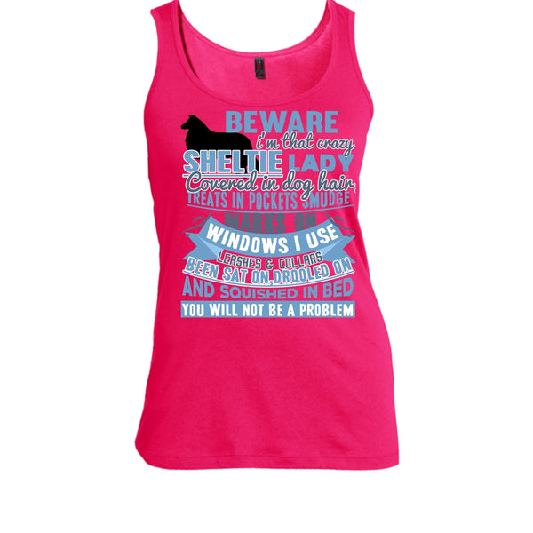 I'm That Crazy Sheltie Lady T Shirt, I Am A Dog Lover T Shirt, Awesome t-shirts