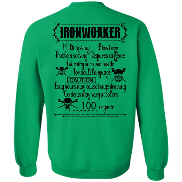 Being An Ironworker T Shirt, Ironworker Multitasking Sweatshirt