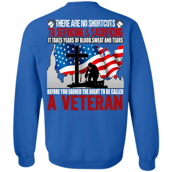 Sweat And Tears T Shirt, I Love Veteran Sweatshirt