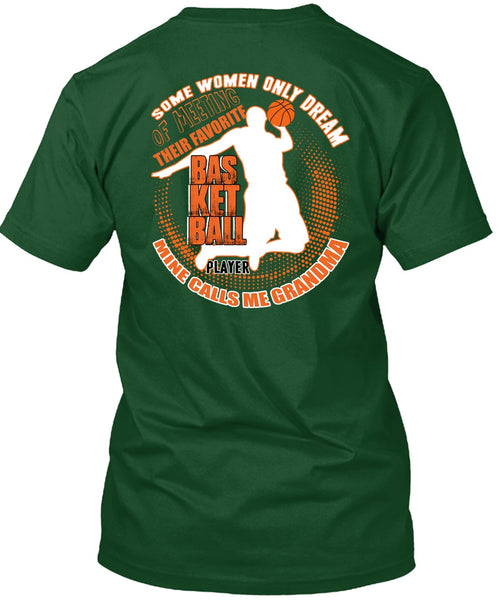 Favorite Basketball Player T Shirt, Calls Me Grandma T Shirt