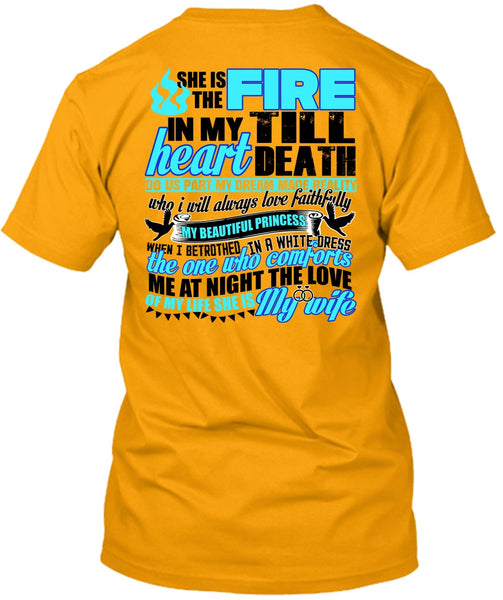 She Is The Fire T Shirt, I Love Wife T Shirt