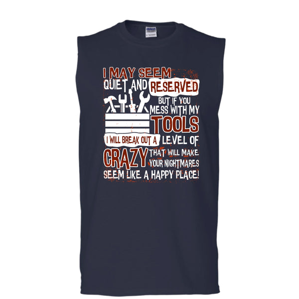 If You Mess With My Tools T Shirt, I'm A Mechanic T Shirt, Cool T Shirt (Men's Cotton Sleeveless)