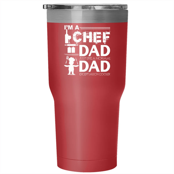I'm A Chef Dad Tumbler 30 oz Stainless Steel, Awesome Gift For My Daddy Travel Mug