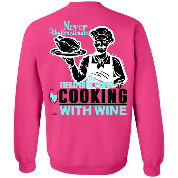 I Love Cooking T Shirt, Cooking With Wine Sweatshirt