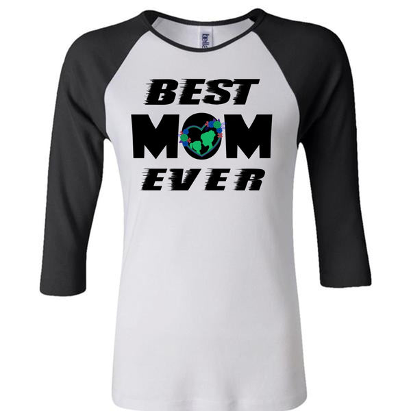 Best Mom Ever T Shirt, Being A Mom T Shirt, Mother's Day T Shirt