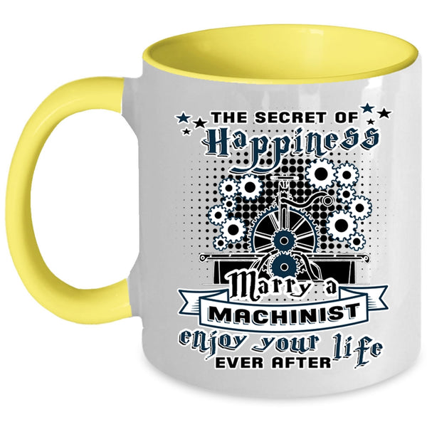 I Love Machinist Coffee Mug, Marry A Machinist Accent Mug