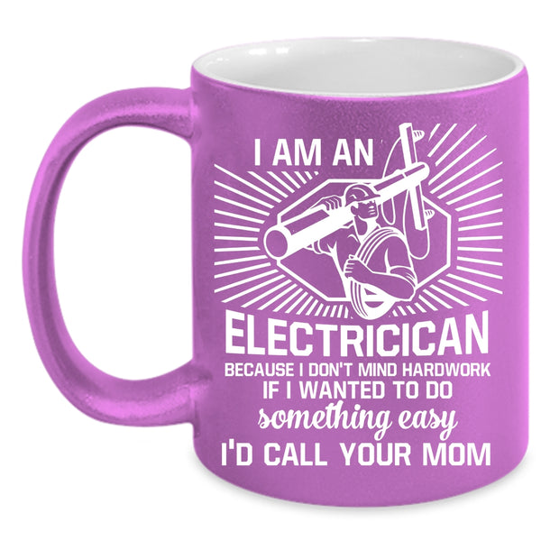 I Am An Electrician Coffee Mug, Awesome Electricians Coffee Cup